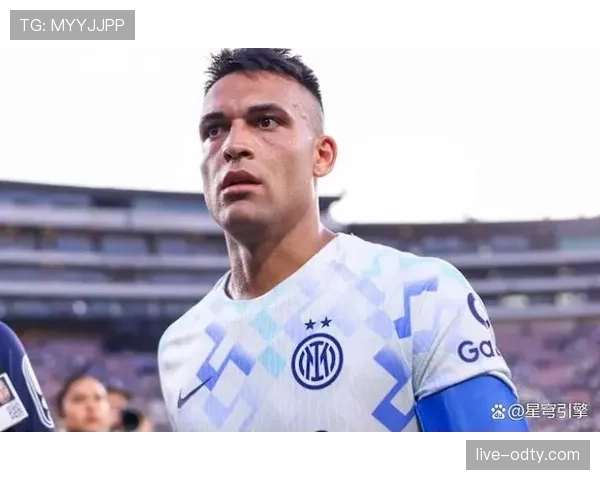 劳塔罗转型全能中锋的关键能力突破与角色演变